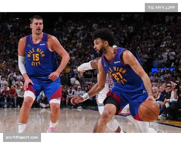 约基奇失误问题凸显 掘金防守体系需戈登尽快回归